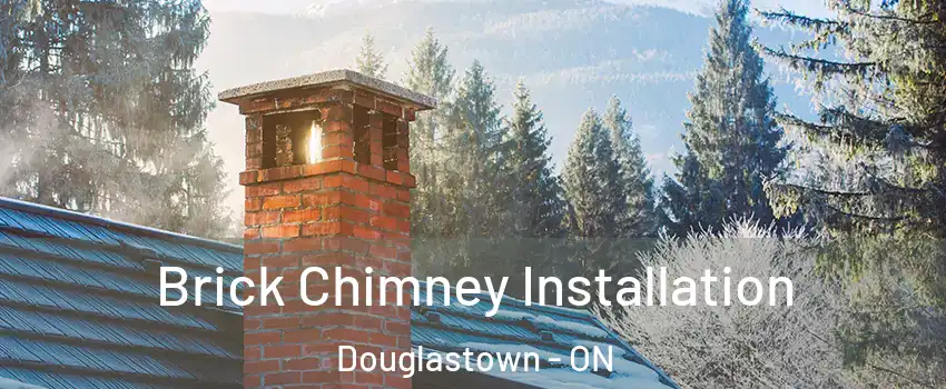  Brick Chimney Installation Douglastown - ON