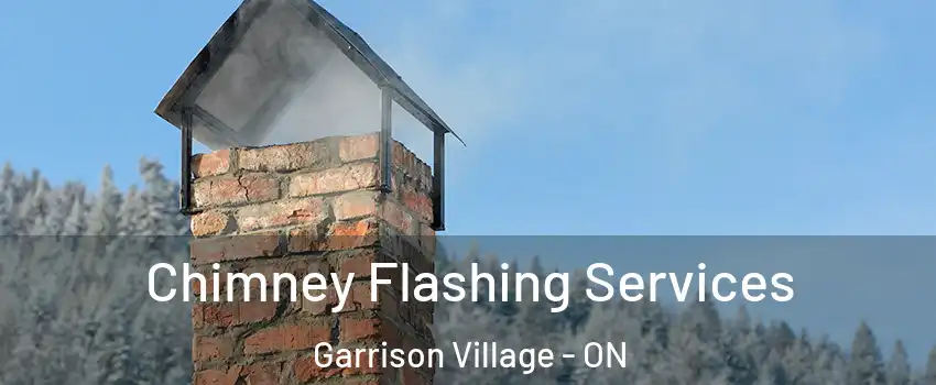  Chimney Flashing Services Garrison Village - ON