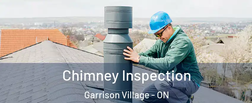  Chimney Inspection Garrison Village - ON