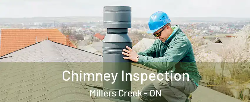  Chimney Inspection Millers Creek - ON
