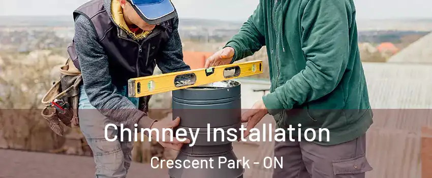 Chimney Installation Crescent Park - ON