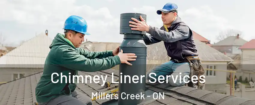  Chimney Liner Services Millers Creek - ON