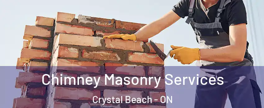  Chimney Masonry Services Crystal Beach - ON