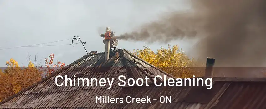  Chimney Soot Cleaning Millers Creek - ON
