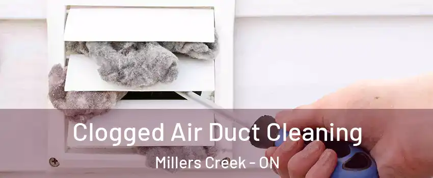  Clogged Air Duct Cleaning Millers Creek - ON