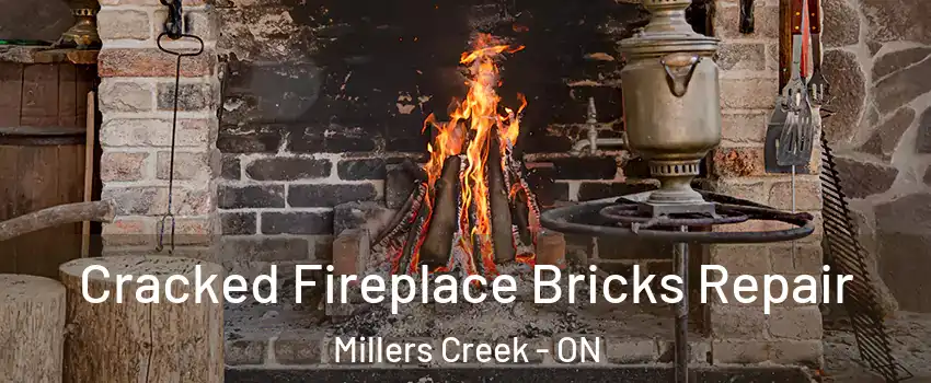  Cracked Fireplace Bricks Repair Millers Creek - ON