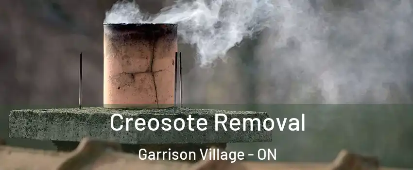  Creosote Removal Garrison Village - ON