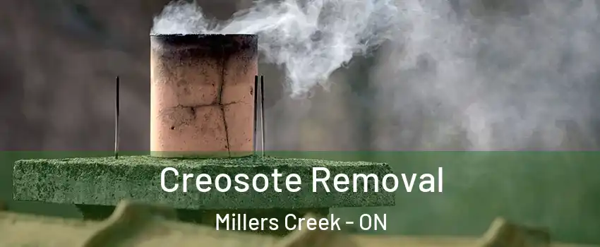  Creosote Removal Millers Creek - ON