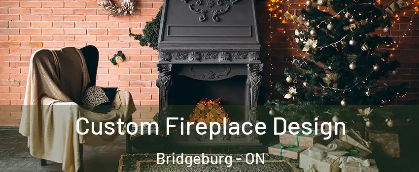  Custom Fireplace Design Bridgeburg - ON