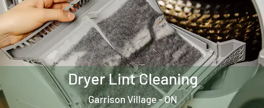  Dryer Lint Cleaning Garrison Village - ON