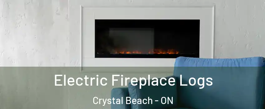  Electric Fireplace Logs Crystal Beach - ON