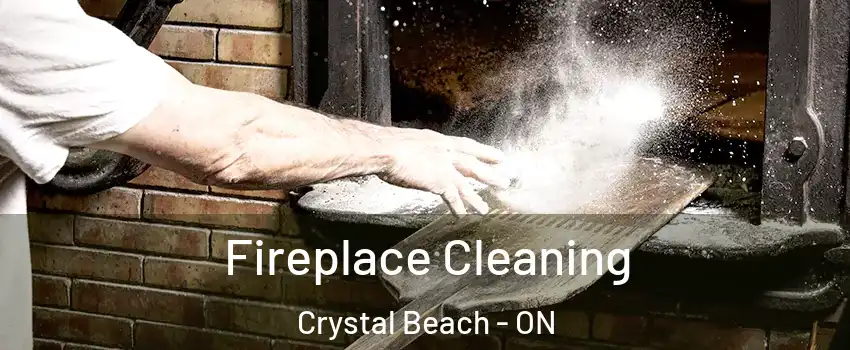  Fireplace Cleaning Crystal Beach - ON