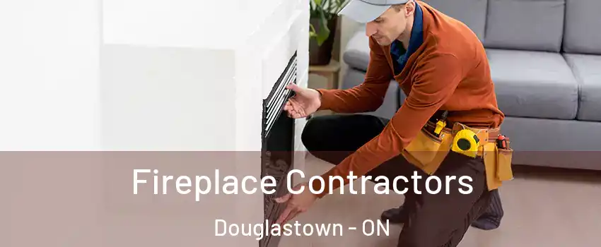  Fireplace Contractors Douglastown - ON