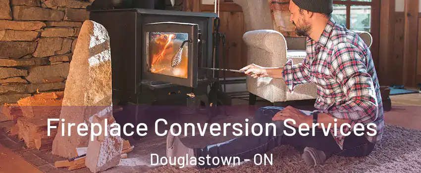  Fireplace Conversion Services Douglastown - ON