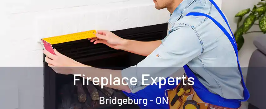  Fireplace Experts Bridgeburg - ON