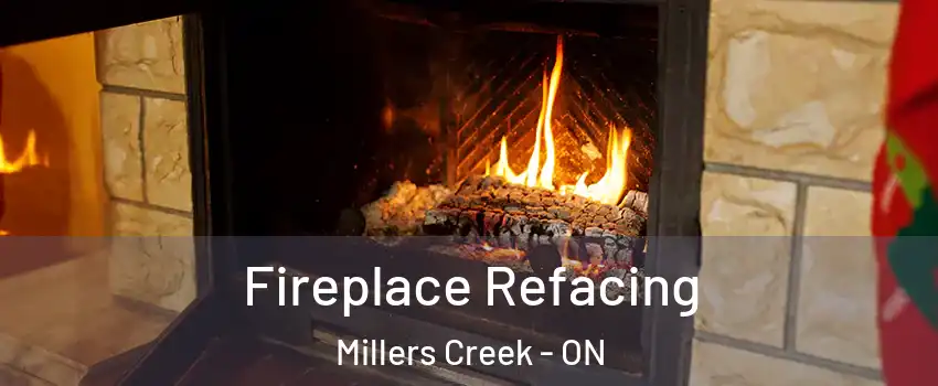  Fireplace Refacing Millers Creek - ON