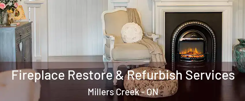  Fireplace Restore & Refurbish Services Millers Creek - ON