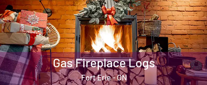 Gas Fireplace Logs Fort Erie - ON