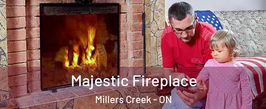  Majestic Fireplace Millers Creek - ON