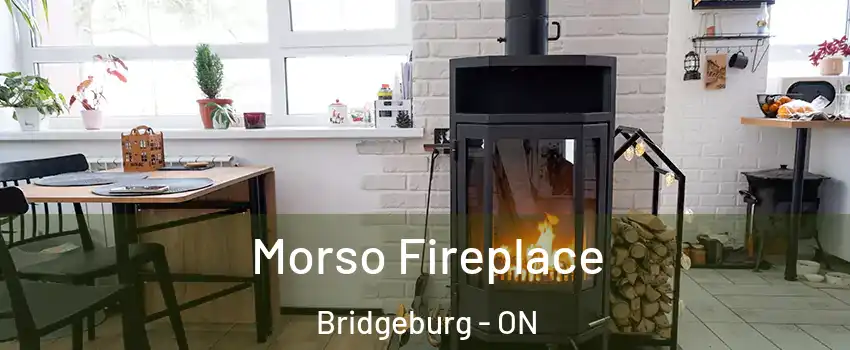  Morso Fireplace Bridgeburg - ON