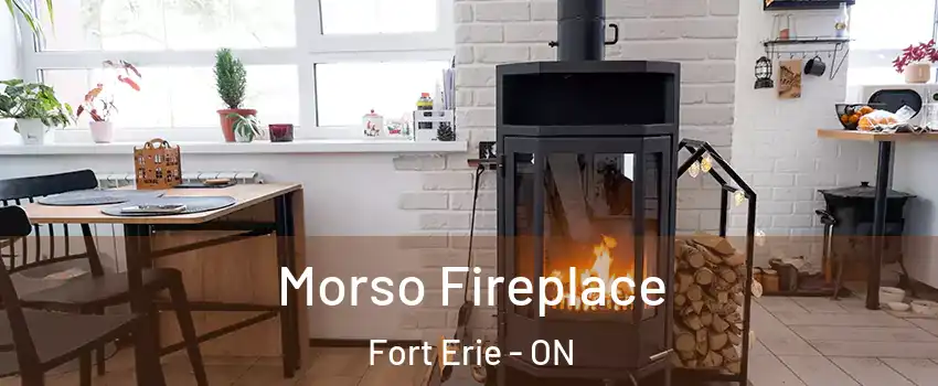  Morso Fireplace Fort Erie - ON