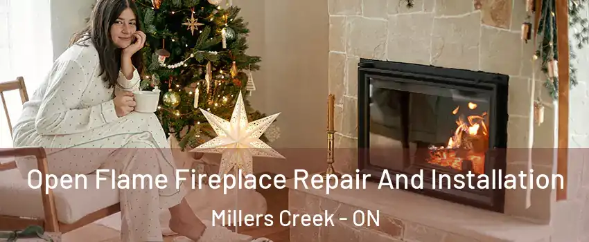  Open Flame Fireplace Repair And Installation Millers Creek - ON