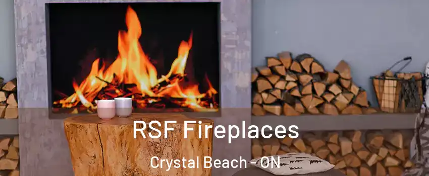  RSF Fireplaces Crystal Beach - ON