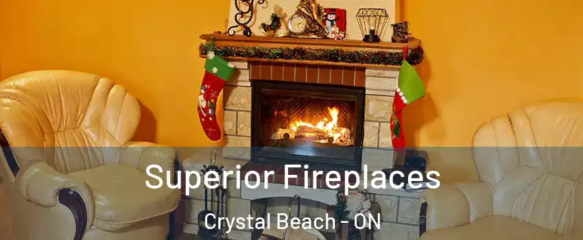  Superior Fireplaces Crystal Beach - ON