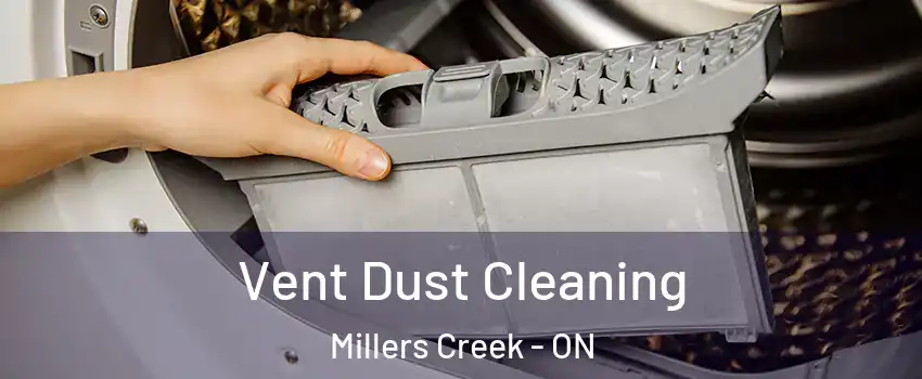  Vent Dust Cleaning Millers Creek - ON
